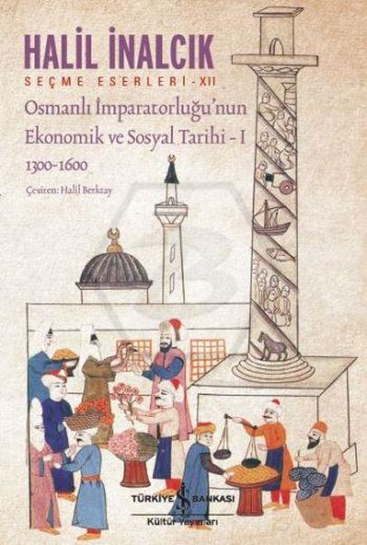 Osmanlı İmparatorluğu Nun Ekonomik Ve Sosyal Tarih