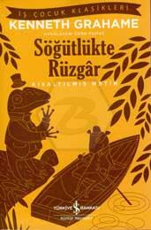 Söğütlükte Rüzgâr – Kısaltılmış Metin