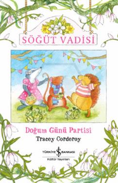 Söğüt Vadisi - Doğum Günü Partisi