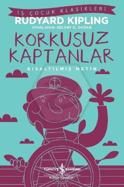 Korkusuz Kaptanlar – Kısaltılmış Metin