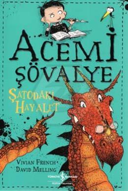 Acemi Şövalye-Şatodaki Hayalet