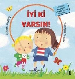 İlk Ok.K.-İyi Ki Varsın