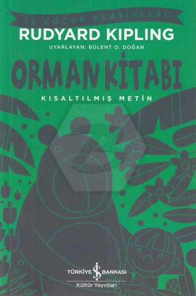 Orman Kitabı – Kısaltılmış Metin