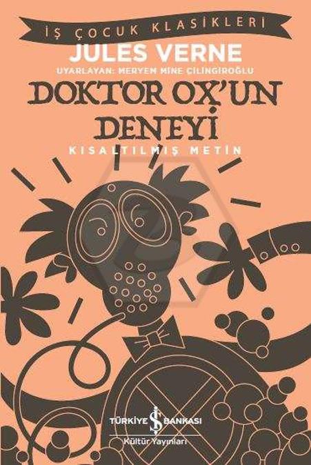 Doktor Oxun Deneyi - Kısaltılmış Metin
