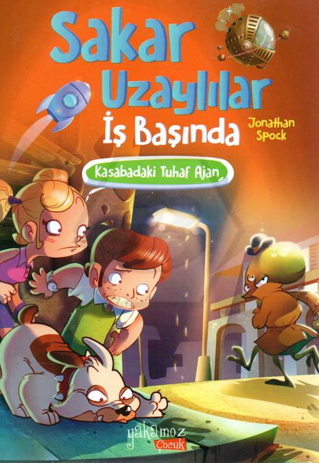 Sakar Uzaylılar İş Başında - Kasabadaki Tuhaf Ajan