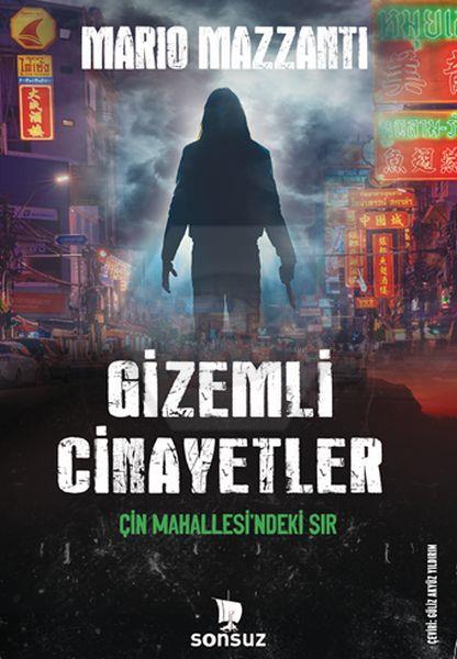 Gizemli Cinayetler - Çin Mahallesindeki Sır