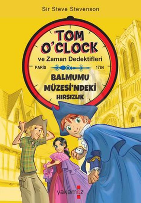 Balmumu Müzesin ndeki Hırsızlık - Tom O Clock ve Zaman Dedektifleri