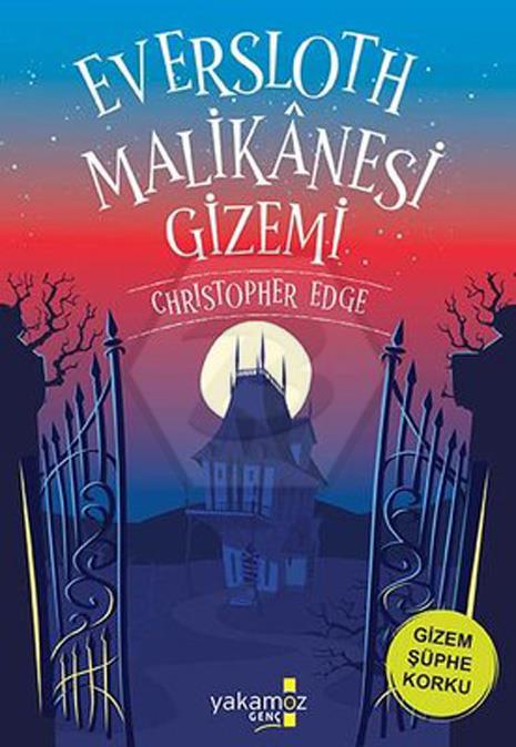 Eversloth Malikanesi Gizemi