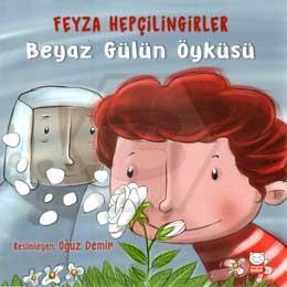 Beyaz Gülün Öyküsü