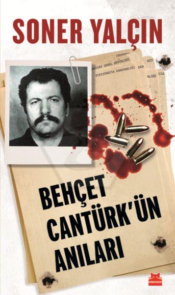 Behçet Cantürk ün Anıları