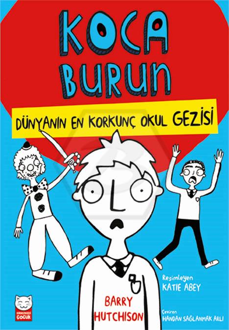 Koca Burun- Dünyanın En Korkunç Okul Gezisi 