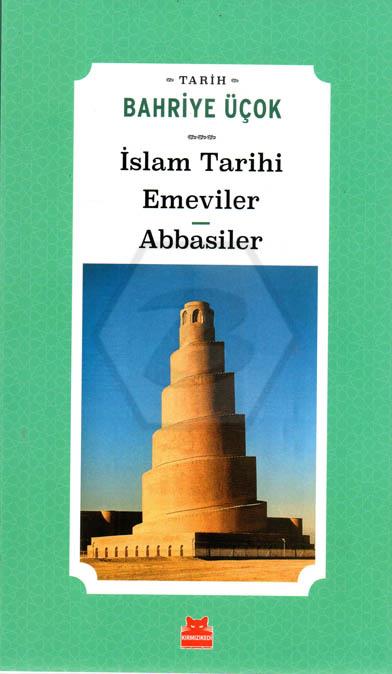İslam Tarihi Emeviler-Abbasiler