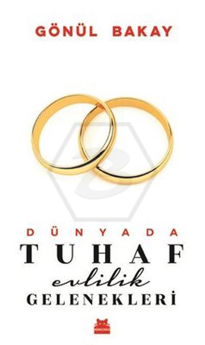 Dünyada Tuhaf Evlilik Gelenekleri