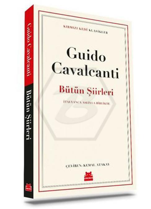 Guido Cavalcanti - Bütün Şiirleri