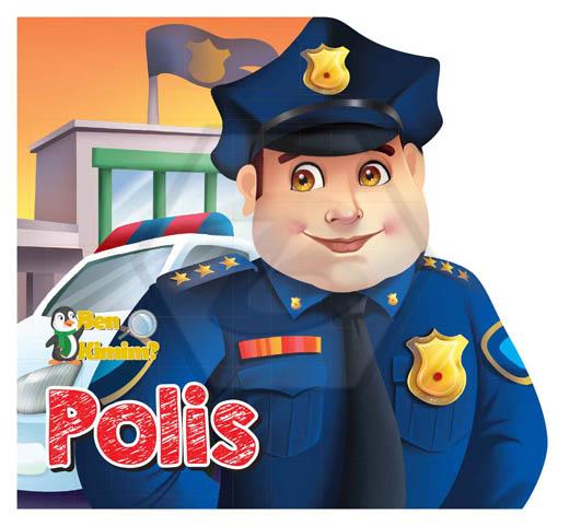 Polis - Ben Kimim