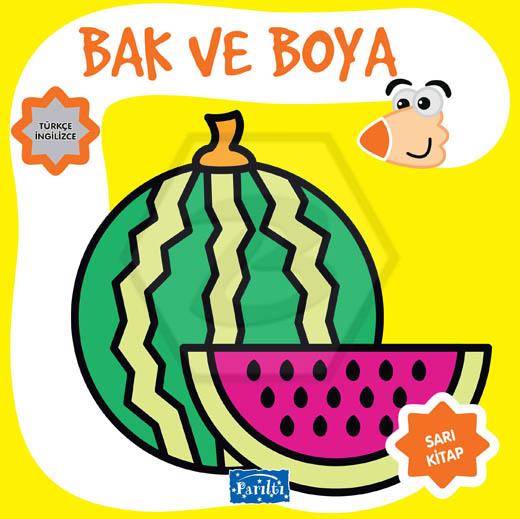 Bak Ve Boya - Sarı Kitap