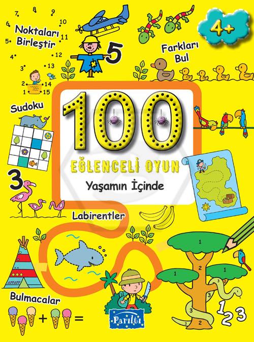 100 Eğlenceli Oyun - Yaşamın İçinde