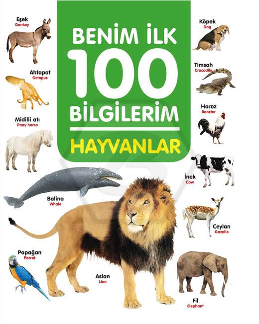 Benim İlk 100 Bilgilerim-Hayvanlar