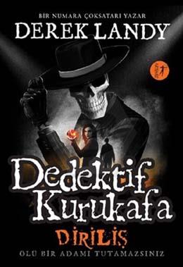 Dedektif Kurukafa Diriliş