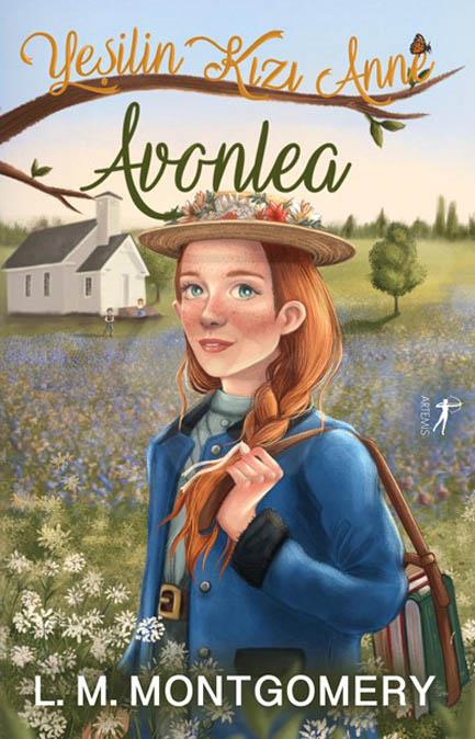 Yeşilin Kızı Anne 2: Avonlea