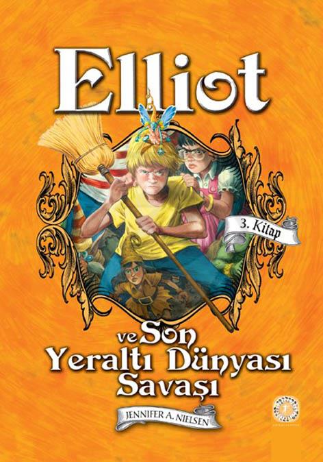 Elliot ve Son Yeraltı Dünyası Savaşı