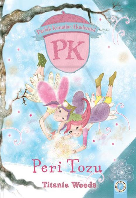 Peri Tozu Parlak Kanatlar Akademisi