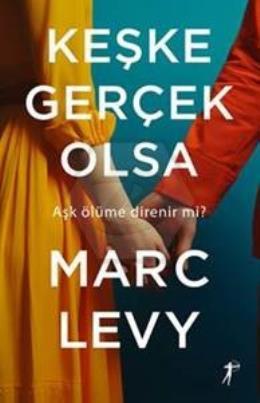 Keşke Gerçek Olsa