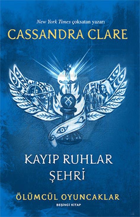 Kayıp Ruhlar Şehri - Ölümcül Oyuncaklar Beşinci Kitap