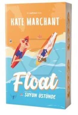 Float Suyun Üstünde
