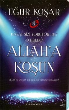 Allah a Koşun