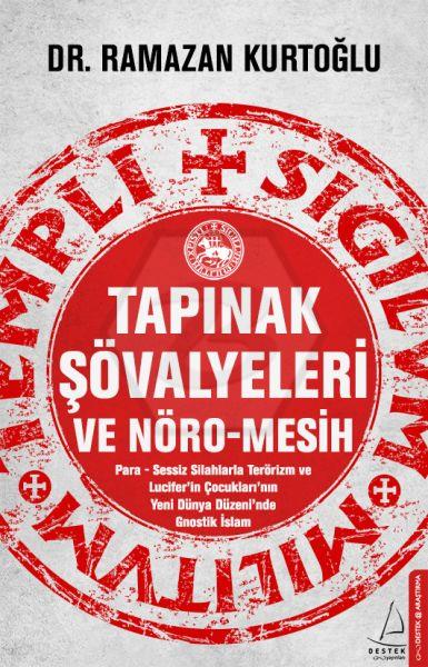 Tapınak Şövalyeleri ve Nöro Mesih