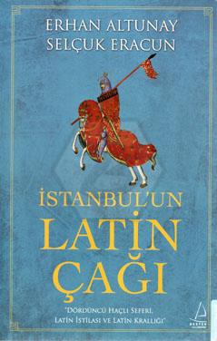 İstanbulun Latin Çağı