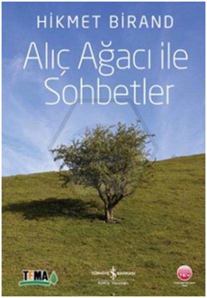 Alıç Ağacı İle Sohbetler