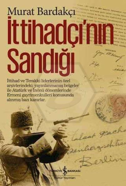 İttihadçı Nın Sandığı (Ciltli)