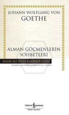 Alman Göçmenlerin Sohbetleri (Ciltli)