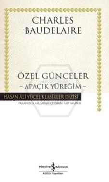 Özel Günceler-Apaçık Yüreğim (Ciltli)