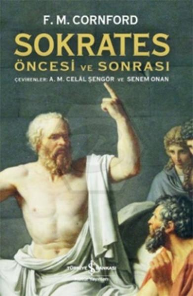 Sokrates Öncesi Ve Sonrası
