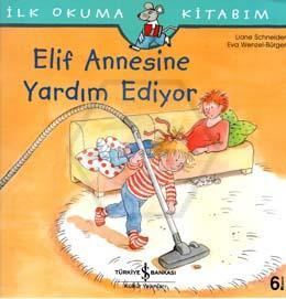 Elif Annesine Yardım Ediyor