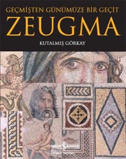 Geçmişten Günümüze Bir Geçit-Zeugma