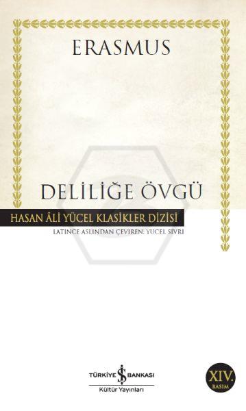 Deliliğe Övgü (K.Kapak)