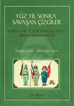 Yüz Yıl Sonra Savaşan Çizgiler