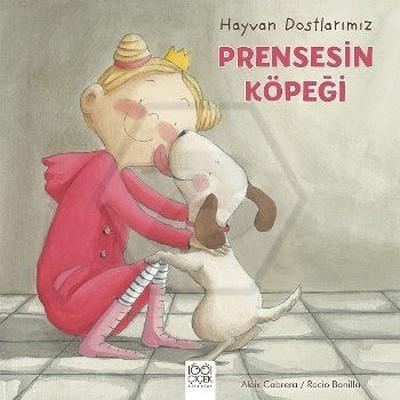 Hayvan Dostlarımız - Prensesin Köpeği