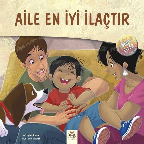 Aile En İyi İlaçtır