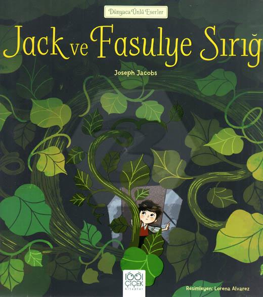 Dünyaca Ünlü Eserler - Jack ve Fasulye Sırığı
