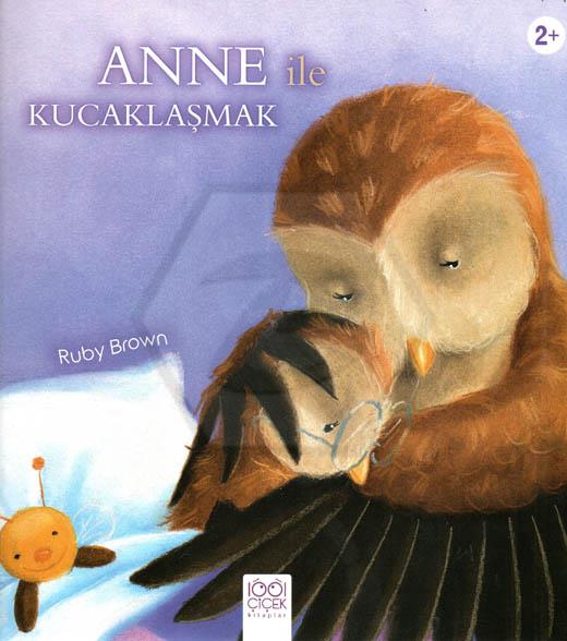 Anne İle Kucaklaşmak - 2+Yaş