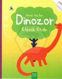 Küçük Yaş İçin Dinozor Etkinlik Kitabı