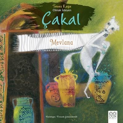 Tavus Kuşu Olmak İsteyen Çakal