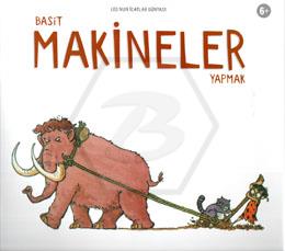 Basit Makineler Yapmak