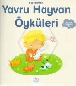 Bebekler İçin Yavru Hayvan Öyküleri