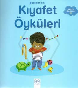 Bebekler İçin Kıyafet Öyküleri